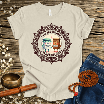 Du bist das WOW zu meinem rohen Kakao Unisex T-Shirt - Lustiges Valentinstagsgeschenk