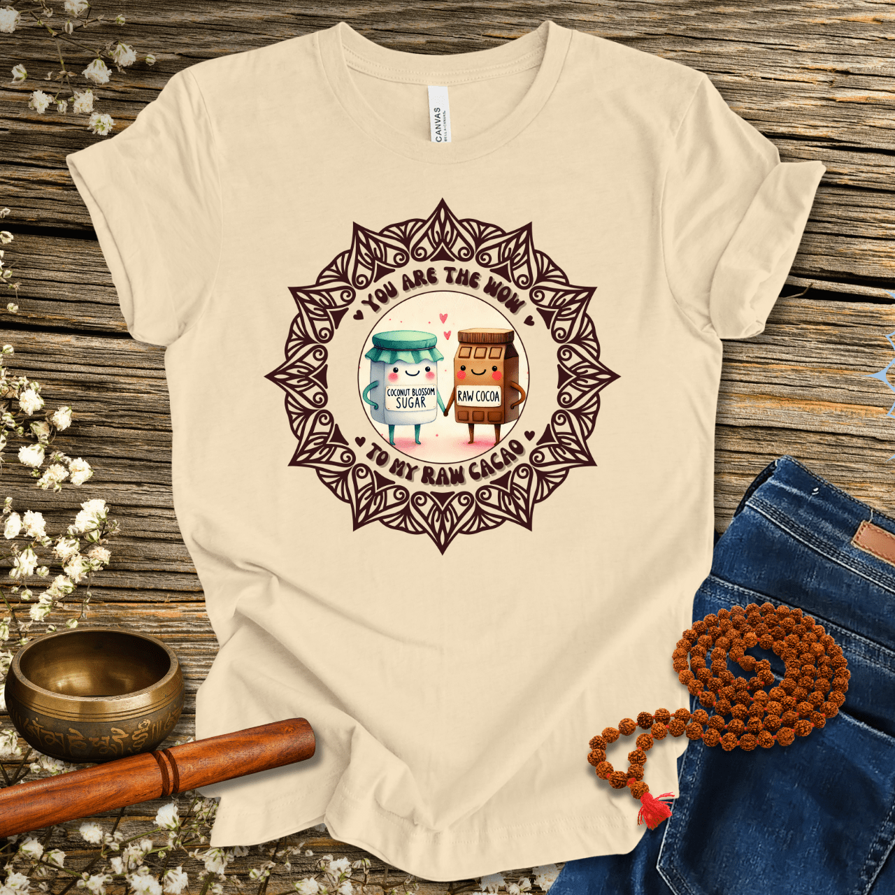 Du bist das WOW zu meinem rohen Kakao Unisex T-Shirt - Lustiges Valentinstagsgeschenk