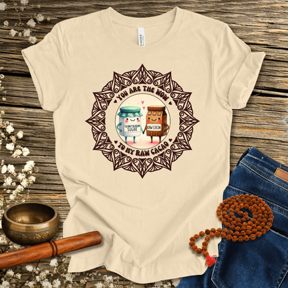 Du bist das WOW zu meinem rohen Kakao Unisex T-Shirt - Lustiges Valentinstagsgeschenk